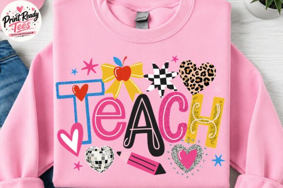 Colorful Teach PNG, Teacher PNG: Bringing Vibrant Energy to Educational Apparel and Crafts