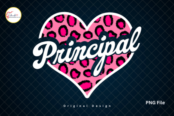 Designing for School Leadership: The Rise of the Pink Leopard Heart Principal Tshirt PNG