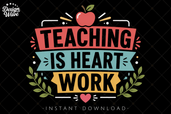 The Soul of the Classroom: Why “Teaching Is Heart Work” Resonates with Educators