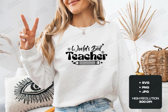 Worlds Best Teacher SVG PNG